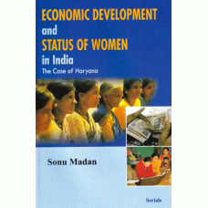 Economic Development and Status of Women in India: The Case of Haryana